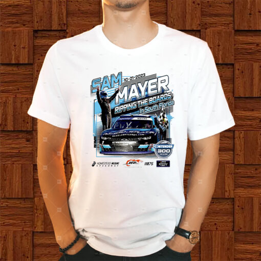 Sam Mayer Homestead-Miami Win Shirts