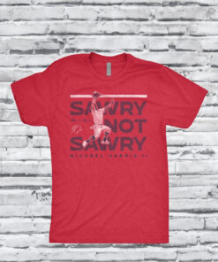 Sawry Not Sawry Michael Harris II T-Shirt