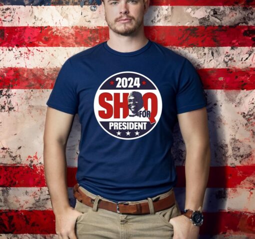 Shaquille O'neal 2024 Shaq For President T-Shirts