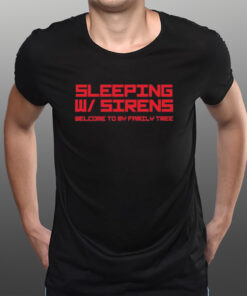 Sleeping Sirens Welcome To My Family Tree T-Shirtt