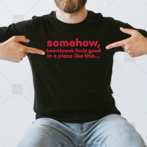 Somehow T-Shirt