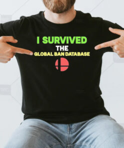 Streamlabs I Survived the Global Ban Database T-Shirt