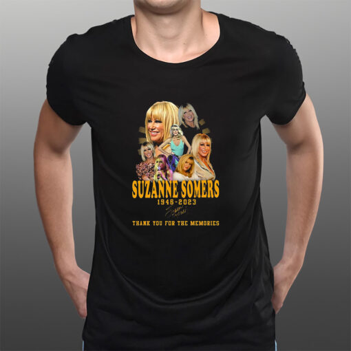 Suzanne Somers 1946 – 2023 Thank You For The Memories T-Shirtt