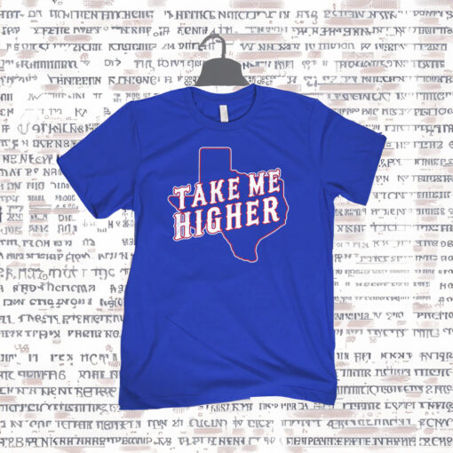 Take Me Higher T-Shirt