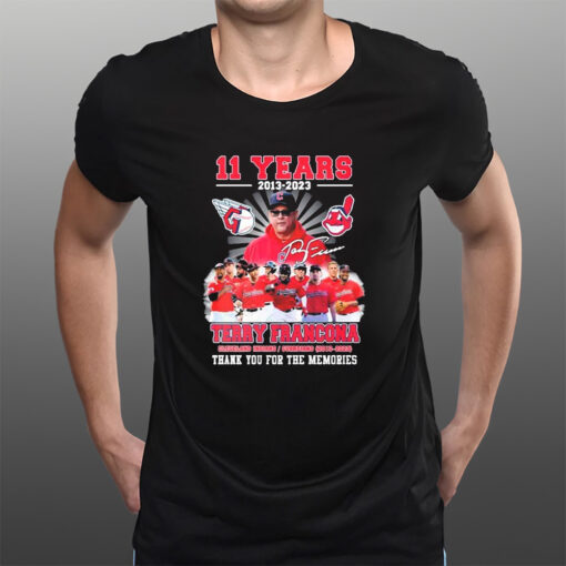 Terry Francona 11 Years Memories T-Shirtt