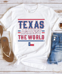 Texas Against the World T-Shirts