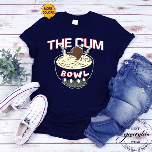 The Cum Bowl T-Shirts