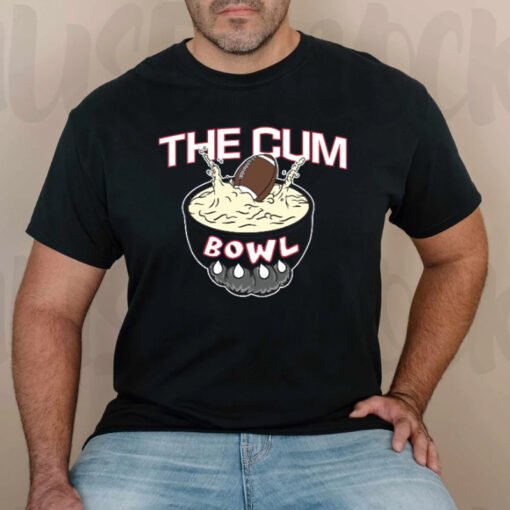 The Cum Bowl T-Shirtt