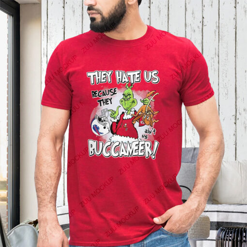 They Hate Us Because They Aint Us Tampa Bay Buccaneers Grinch Shirt