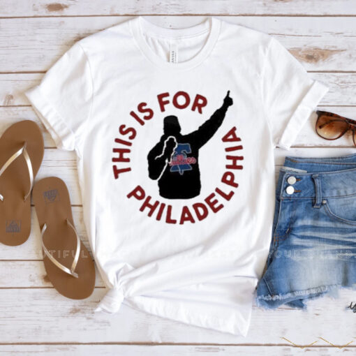 This is for Philadelphia Phillies T-Shirtt