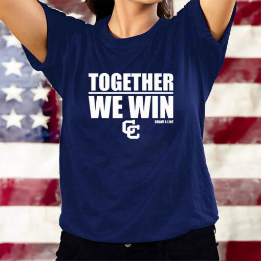 Together We Win Draw A Line T-Shirtt