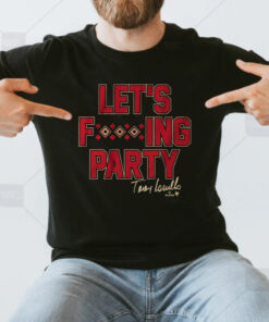 Torey Lovullo Let's Party T-Shirt