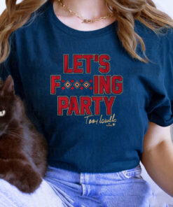 Torey Lovullo Let's Party TShirt