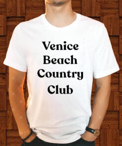 Venice beach country club Shirts