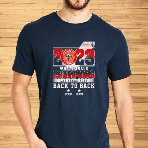 WNBA Finals Champions 2023 Las Vegas Aces Back to Back 2022-2023 Shirt