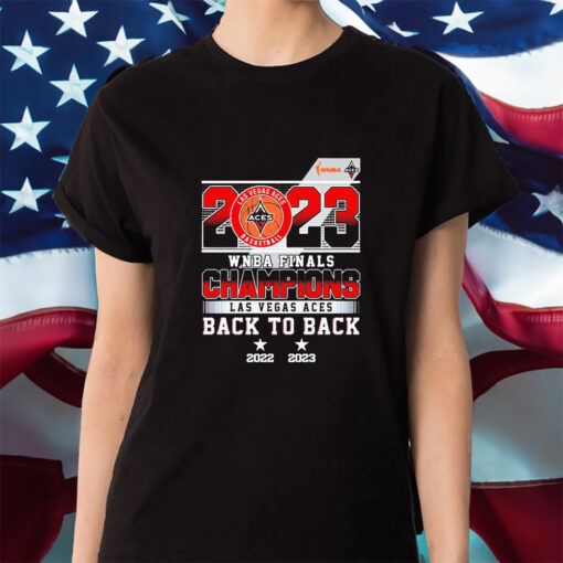 WNBA Finals Champions 2023 Las Vegas Aces Back to Back 2022-2023 Shirts