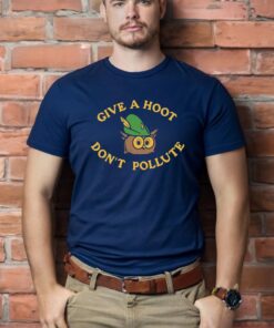 WOODSY OWL - Give A Hoot Don't Pollute Shirt