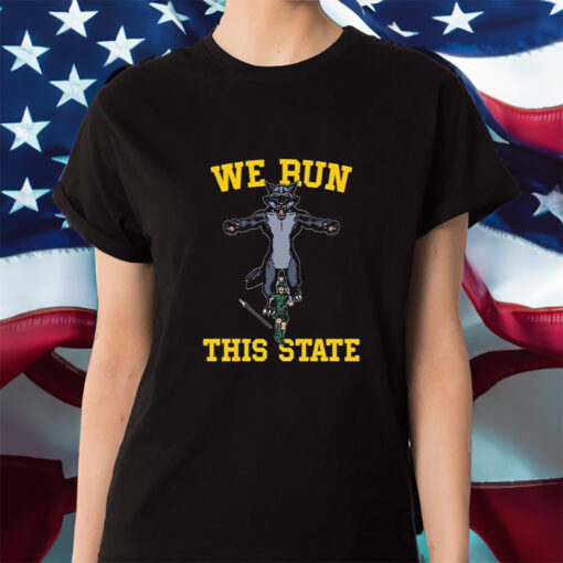 We Run This State Mi Shirts