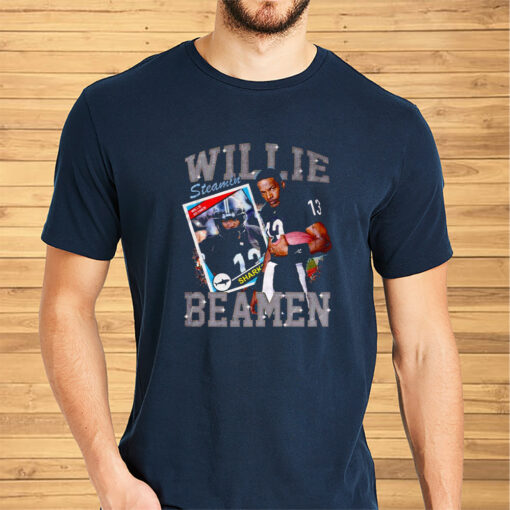 Willie Steamin Beamen Shirts