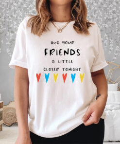 Women’s Casual Matthew Perry Hug Your Friends A Little Closer Tonight Print Short Sleeve Shirt