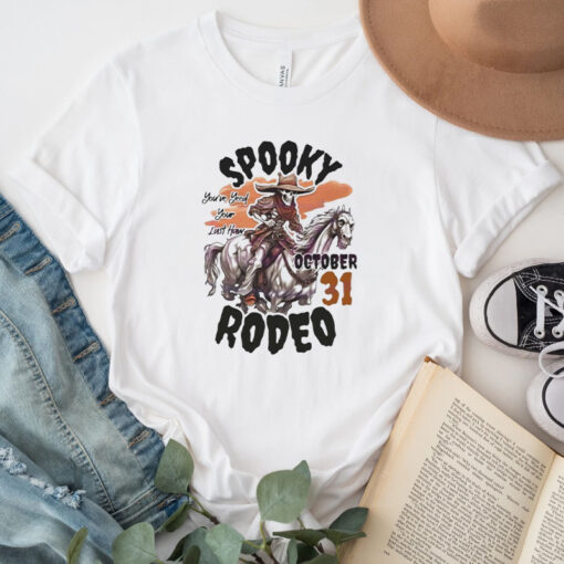 You Have Yeed Your Last Haw Spooky Rodeo T-Shirt