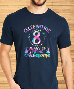 8 Years Of Being Awesome 8 Years Old 8th Birthday Tie Dye Shirt