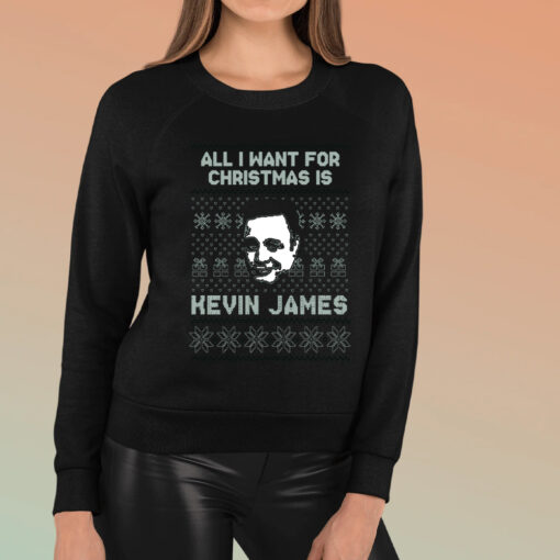 All I Want For Christmas Is Kevin James Ugly Sweater Fan T-Shirt