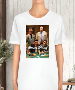 Almost Friday Poker Table TShirt