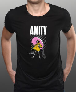 Amity When It Rains It Pours T-Shirts