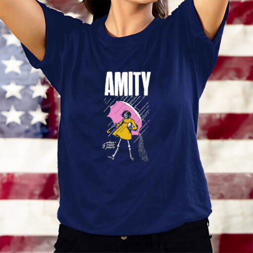 Amity When It Rains It Pours T-Shirtt