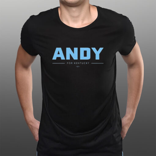 Andy For Kentucky T-Shirtt