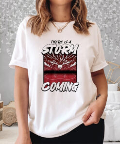 Athletelogos There Is A Storm Coming Sweat Shirt