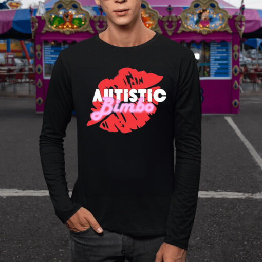 Autistic Bimbo TShirt