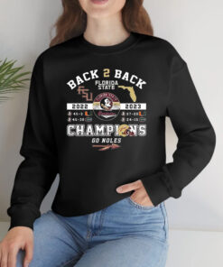 Back To Back 2022 2023 Florida Seminoles Champions Go Noles T-Shirtt