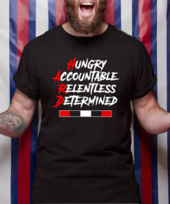 Baker Mayfield Hungry Accountable Relentless Determined T-Shirt