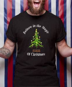 Believe In The Magic Of Christmas TShirt