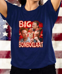 Big Bomboclaat T-Shirtt