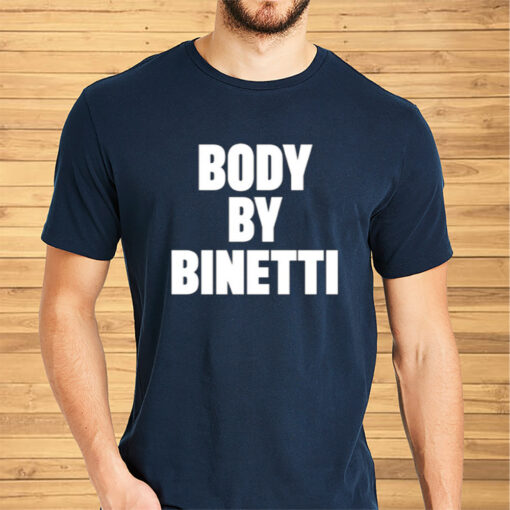 Body By Binetti Shirt