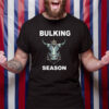 Bulking Season Gymbros TShirt