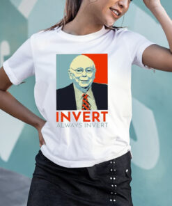 Charlie Munger Invert Always Invert T-Shirts