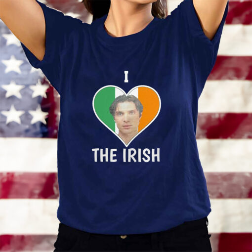 Cillian Murphy I Love The Irish T-Shirts