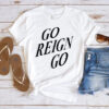 Collin P Go Reign Go Shirt