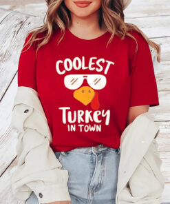 Coolest Turkey In Town Thanksgiving Sweat TShirt