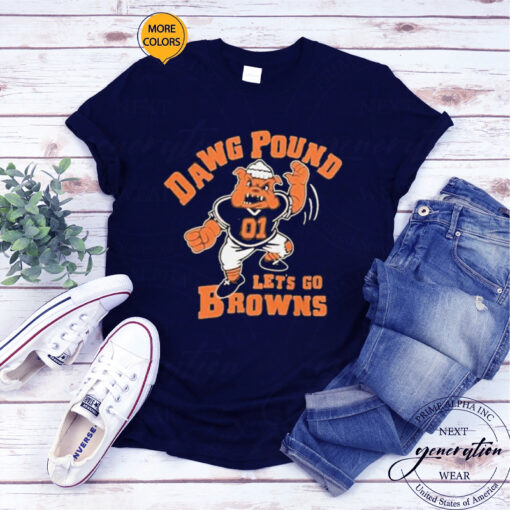 Dawg Pound Let’s Go Cleveland Browns T-Shirt