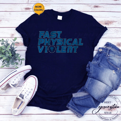 Detroit Football Fast Physical Violent T-Shirt