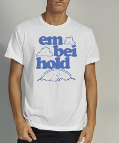 Embeihold Shop Happy Clouds Shirt