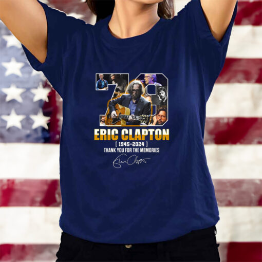 Eric Clapton 1945 – 2024 Thank You For The Memories T-Shirtt