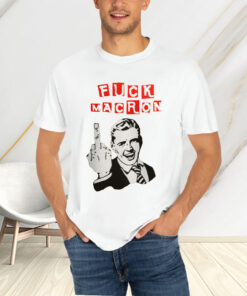 Fuck Macron T-Shirtt