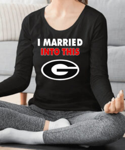 Georgia Bulldogs I Married Into This Shirts