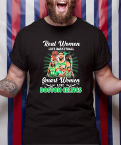 Real Women Love Basketball Smart Women Love The Boston Celtics 2023 TShirt